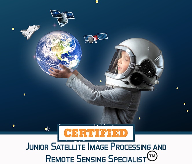 Certified Junior Satellite Image Processing & Remote Sensing Specialist Certificate